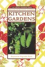 Kitchen Gardens (Brooklyn Botanic Garden All-Region Guide)