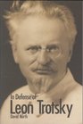 In Defense of Leon Trotsky