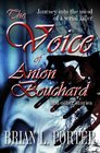 The Voice of Anton Bouchard and Other Stories A Journey into the mind of a Serial Killer