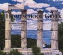 Homeschool Greek: A Thorough Self-Teaching Grammar of Biblical Greek (Volume I)