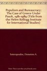 Populism and Bureaucracy The Case of Greece Under Pasok 19811989
