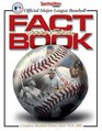 The Complete Baseball Record  Fact Book 2006 2006 Edition