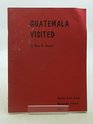 Guatemala Visited