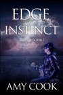 Edge of Instinct Rabids Book 1