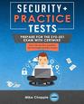 Security Practice Tests Prepare for the SY0501 Exam with CertMike
