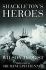 Shackleton's Heroes