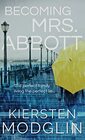 Becoming Mrs. Abbott