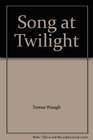 Song at Twilight