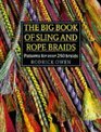 The Big Book of Sling and Rope Braids