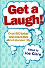 Get a Laugh Over 600 Jokes and Anecdotes About Modern Life
