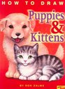 How to Draw Puppies and Kittens