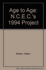 Age to Age NCEC's 1994 Project