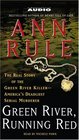 Green River, Running Red: The Real Story of the Green River Killer (Audio Cassette) (Abridged)