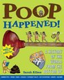 Poop Happened!: A History of the World from the Bottom Up