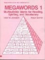 Megawords 1  Multisyllabic Words for Reading Spelling and Vocabulary