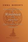 Scenes and Characteristics of Hindostan with Sketches of AngloIndian Society Volume 3