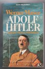 Hitler Legend Myth and Reality