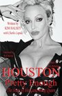 Houston Pretty Enough The Story of the Gang Bang Queen