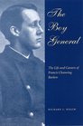 Boy General The Life And Careers Of Francis Channing Barlow