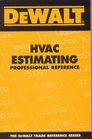 DeWALT  HVAC Estimating Professional Reference