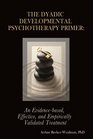 Introduction to Dyadic Developmental Psychotherapy