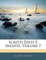 Scritti Editi E Inedit Volume 7