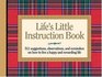 Life's Little Instruction Book 511 Suggestions Observations And Reminders On How To Live A Happy And Rewarding Life