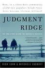 Judgment Ridge  The True Story Behind the Dartmouth Murders