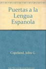 Puertas a la lengua espanola An Introductory Course