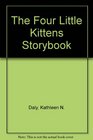 The Four Little Kittens Storybook