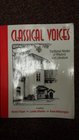 Classical Voices Traditional Modes of Rhetoric and Literature