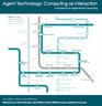 Agent Technology Computing as Interaction a Roadmap for Agent Based Computing
