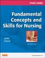 Study Guide for Fundamental Concepts and Skills for Nursing 4e