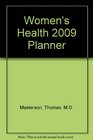 2009 Women's Health Planner