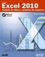 Excel 2010 / Microsoft Excel 2010 Analisis de datos y modelos de negocio / Business Analysis