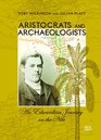 Aristocrats and Archaeologists An Edwardian Journey on the Nile