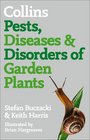 Pests Diseases and Disorders of Garden Plants