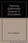 Sourcebook for Elementary Science