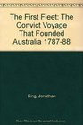 The First Fleet The Convict Voyage That Founded Australia 178788