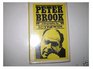 Peter Brook A biography