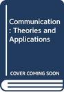 Communication Theories and Applications