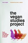 The Vegan Studies Project Food Animals and Gender in the Age of Terror
