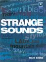 Strange Sounds Offbeat Instruments and Sonic Experiments in Pop