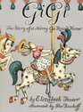 Gigi The Story of a MerryGoRound Horse
