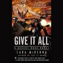 Give It All Library Edition