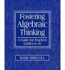 Fostering Algebraic Thinking Toolkit Bundle