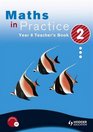 Maths in Practice Teacher's Book Year 8 bk 2