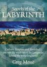 Secrets of the Labyrinth