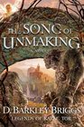 The Song of Unmaking