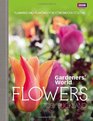 Gardeners' World Flowers Planning and Planting for Continuous Colour
